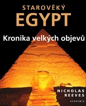 Starověký Egypt - Nicholas Reeves