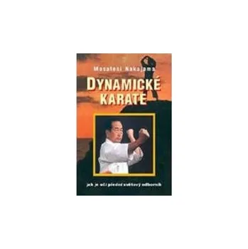 Dynamické karate - Masatoši Nakajama