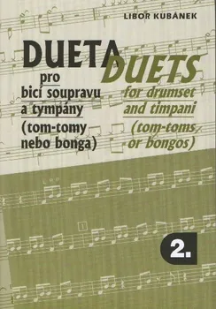 Kubánek - Dueta pro bicí soupravu a tympány 2 