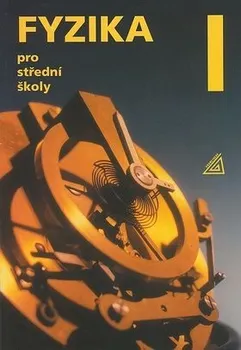 Fyzika pro střední školy: 1.díl - Oldřich Lepil (2012, brožovaná) + CD