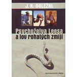 Psychoželva Leesa a lov rohatých zmijí…