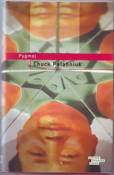 Pygmej - Chuck Palahniuk