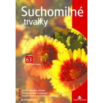 Suchomilné trvalky - Ivona Šuchmannová