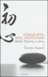 Zenová mysl, mysl začátečníka - Sunrju…