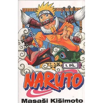 Naruto: Naruto Uzumaki - Masaši Kišimoto
