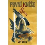První kníže aneb Předtucha moci - Jiří…
