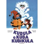 Kubula a Kuba Kubikula - Vladislav…