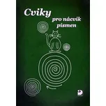 Cviky pro nácvik písmen - Miroslava…