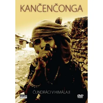 DVD film DVD Kančenčonga: Čundráci v Himalájích (2000)