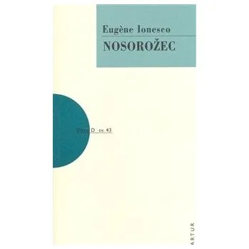 Nosorožec - Eugéne Ionesco