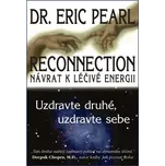 Reconnection Návrat k léčivé energii -…