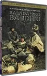 DVD Balada pro banditu (1978)
