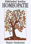 Základní kniha homeopatie - Rajan…