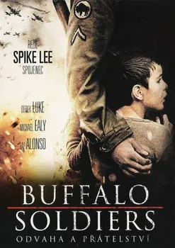 DVD film DVD Buffalo Soldiers: Odvaha a přátelství (2008)