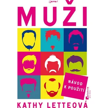 Muži: Návod k použití - Kathy Letteová
