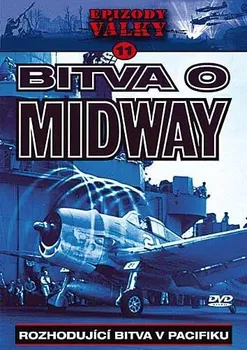 DVD film DVD Epizody války 11 - Bitva o Midway