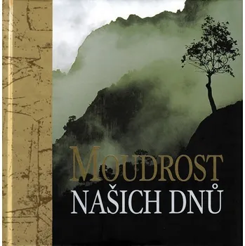 Moudrost naších dnů - Helen Exley