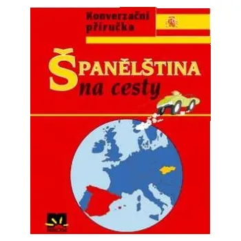 Španělský jazyk Španělština na cesty - Iveta Božoňová