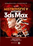Mistrovství v Autodesk 3ds Max - Jan…