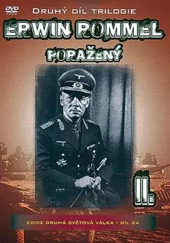 Seriál DVD Erwin Rommel 2. - Poražený