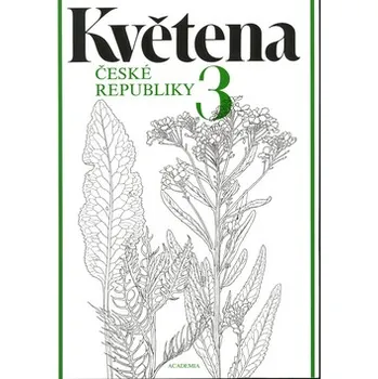 Příroda Květena České republiky 3 - Slavomil Hejný, Bohumil Slavík