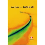 Cesty k cíli - Karel Pexidr
