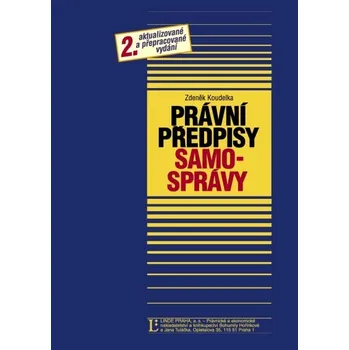 Právní předpisy samosprávy - Zdeněk Koudelka Právní předpisy samosprávy - Zdeněk Koudelka