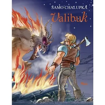 Valibuk - Samo Chalupka, Ladislav Czurma