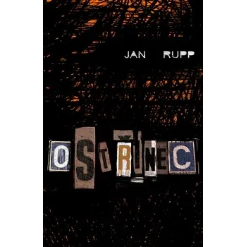 Ostřinec - Jan Rupp