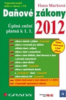Daňové zákony 2012 - Hana Marková