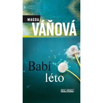 Babí léto - Magda Váňová