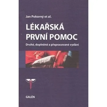 Lékařská první pomoc - Jan Pokorný
