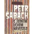 S jedním uchem naveselo - Petr Šabach