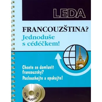 Francouzský jazyk Francouzština? Jednoduše s cédéčkem! - Lea Hansch-Šabršulová