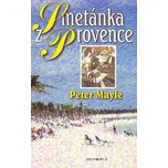 Smetánka z Provence - Peter Mayle