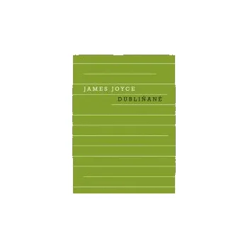 Dubliňané - James Joyce