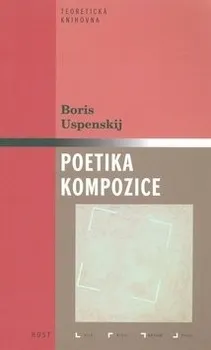 Umění Poetika kompozice - Boris Uspenskij