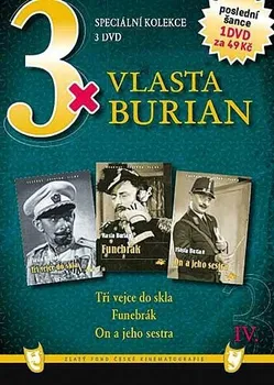 Sběratelská edice filmů DVD 3x Vlasta Burian IV.: Tři vejce do skla, Funebrák a On a jeho sestra