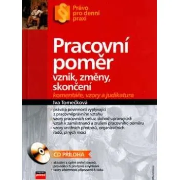 Pracovní poměr - Iva Tomečková