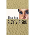 Slzy v písku - Nura Abdi