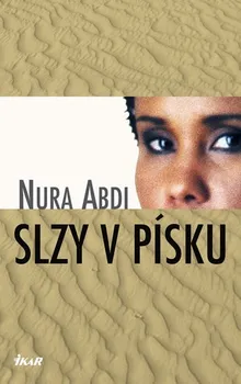 Literární biografie Slzy v písku - Nura Abdi