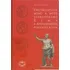 Encyklopedie Encyklopedie bohů a mýtů starověkého Říma a Apeninského poloostrova - Bořek Neškudla
