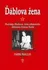 Literární biografie Ďáblova žena: Nedžmije Hodžová, žena albánského diktátora Envera Hodži - Fahri Balliu