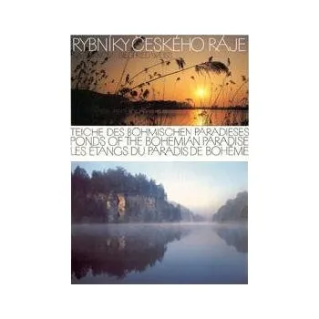 Literární cestopis Rybníky Českého ráje - Siegfried Weiss