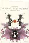 Dialogičnost a sociální reprezentace -…