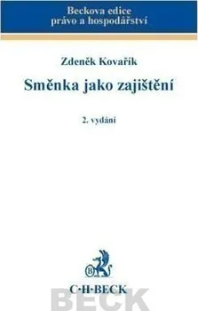 Směnka jako zajištění (2. vydání) - Zdeněk Kovařík