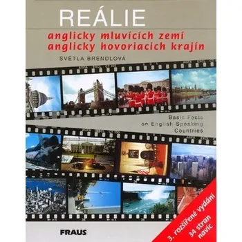 Anglický jazyk Reálie anglicky mluvících zemí - Světla Brendlová