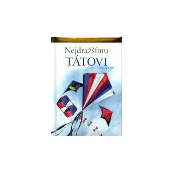 Nejdražšímu tátovi - Helen Exley