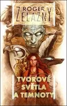 Tvorové světla a temnoty: Roger Zelazny