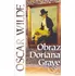 Wilde Oscar: Obraz Doriana Graye